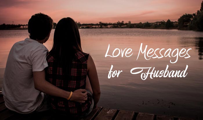 50 Love Messages for Husband Symbolizing Eternal Love of Wife